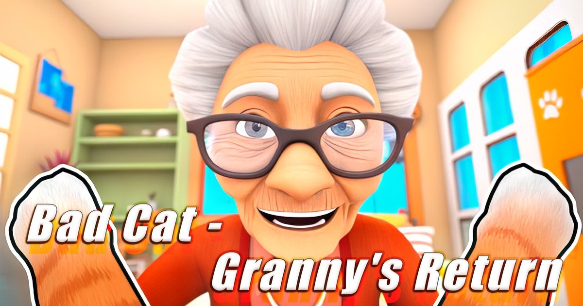 Bad Cat - Granny's Return