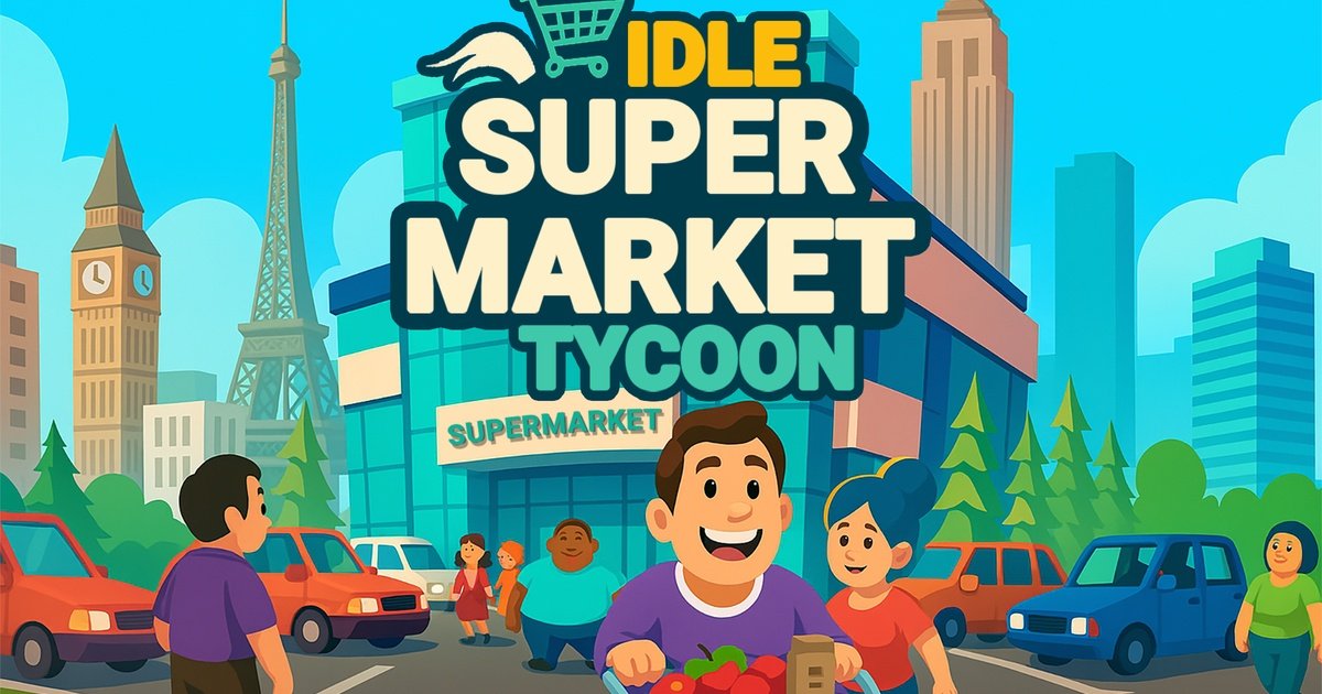 Idle Supermarket Tycoon