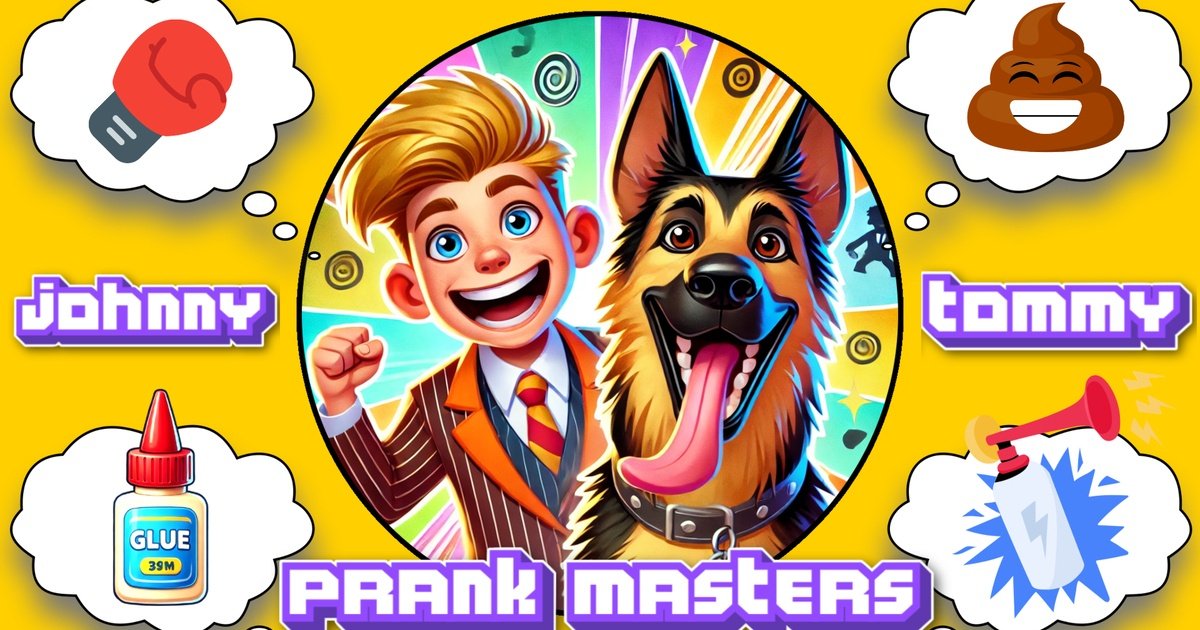 Johnny n Tommy - Prank Masters