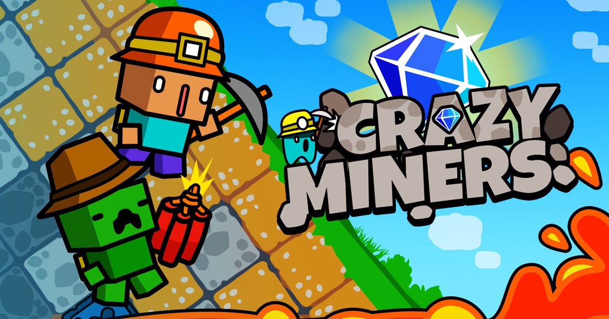 Crazy Miners
