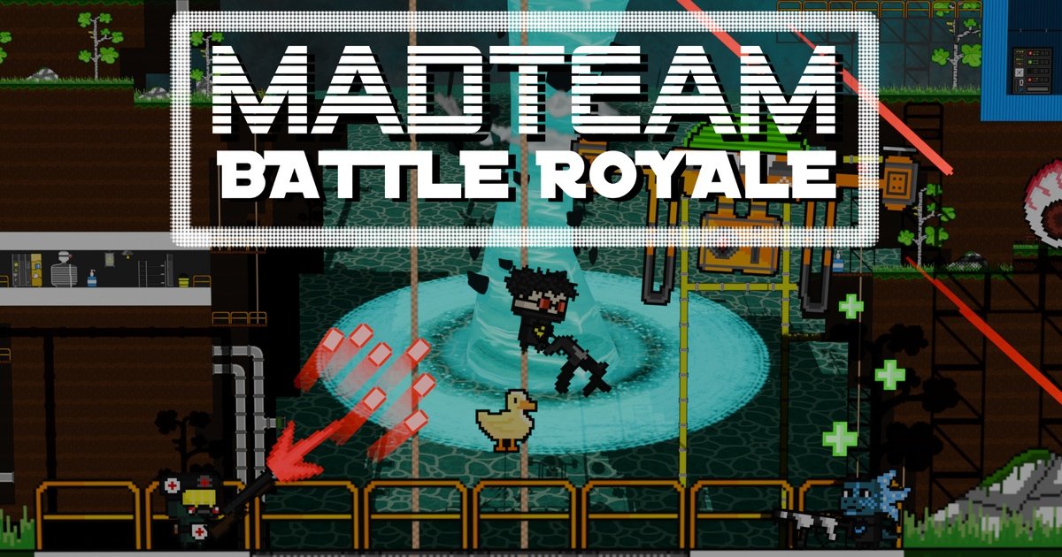 Mad Team Battle Royale