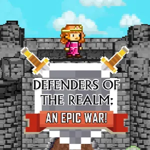 Defenders of the Realm: An Epic War
