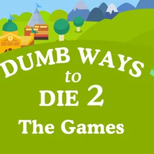 Dumb Ways to Die 2