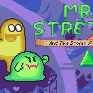 Mr. Stretch and the Stolen Fortune