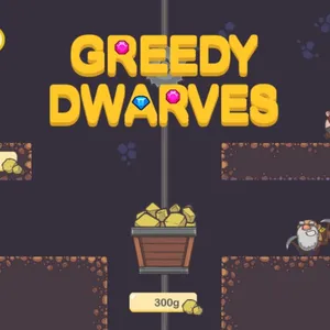 Greedy Dwarves