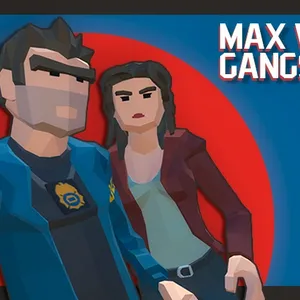 Max vs Gangsters